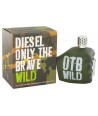 Only The Brave Wild Diesel for men