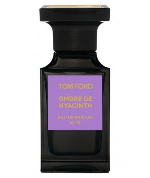 تام فورد آمبر دی هایسنس Tom Ford Ombre de Hyacinth